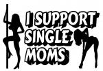 i_support_single_moms_vinyl_car_decal__02792.jpg